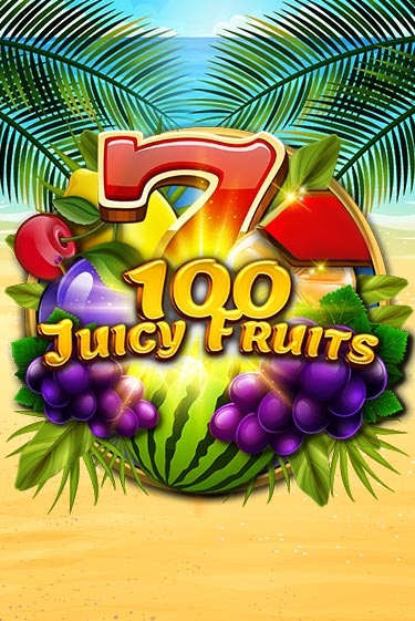 100 Juicy Fruits - играть онлайн | CashVille Casino - без регистрации