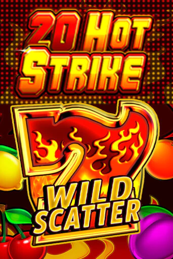 20 Hot Strike - играть онлайн | CashVille Casino - без регистрации