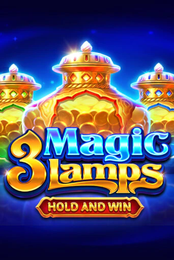 3 Magic Lamps: Hold and Win - играть онлайн | CashVille Casino - без регистрации