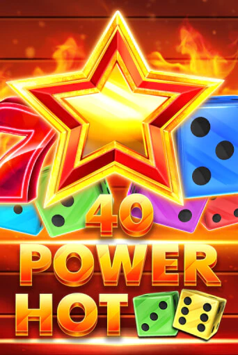 40 Power Hot Dice - играть онлайн | CashVille Casino - без регистрации