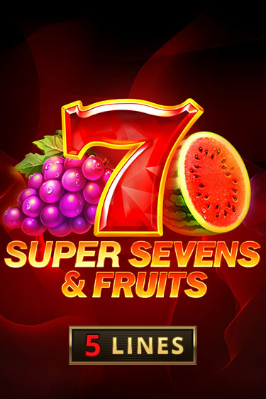 5 Super Sevens & Fruits - играть онлайн | CashVille Casino - без регистрации