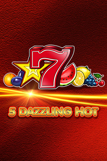 5 Dazzling Hot - играть онлайн | CashVille Casino - без регистрации