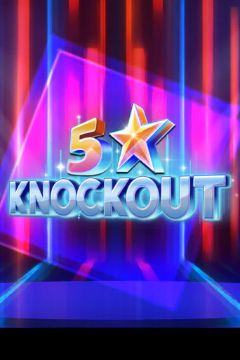 5 Star Knockout - играть онлайн | CashVille Casino - без регистрации