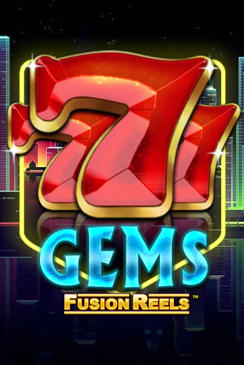 777 Gems Fusion Reels - играть онлайн | CashVille Casino - без регистрации