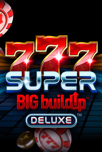 777 Super BigBuildUp™ Deluxe™ - играть онлайн | CashVille Casino - без регистрации