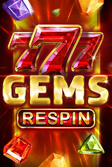 777 Gems Respin - играть онлайн | CashVille Casino - без регистрации