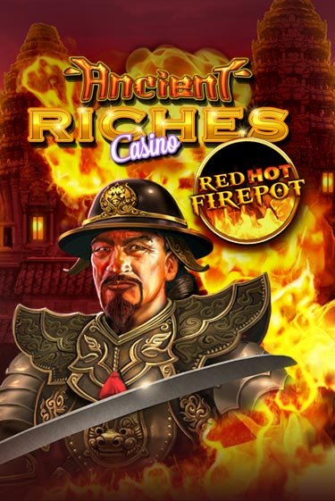 Ancient Riches Red Hot Firepot - играть онлайн | CashVille Casino - без регистрации