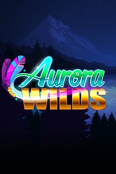 Aurora Wilds - играть онлайн | CashVille Casino - без регистрации