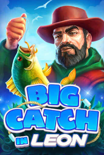 Big Catch in Leon - играть онлайн | CashVille Casino - без регистрации