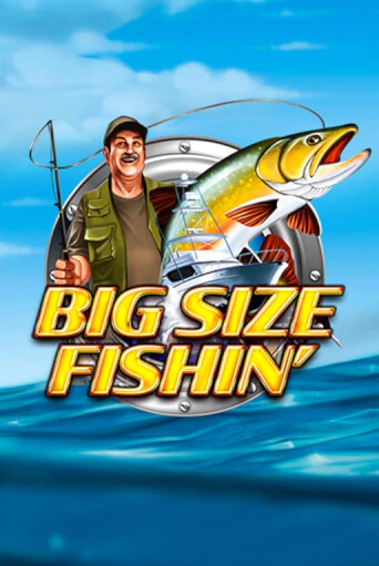 Big Size Fishin - играть онлайн | CashVille Casino - без регистрации