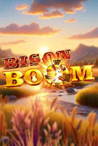 Bison Boom™ - играть онлайн | CashVille Casino - без регистрации