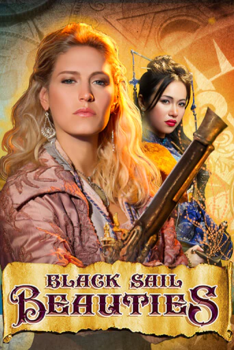 Black Sail Beauties - играть онлайн | CashVille Casino - без регистрации