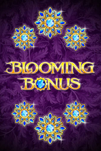 Blooming Bonus - играть онлайн | CashVille Casino - без регистрации