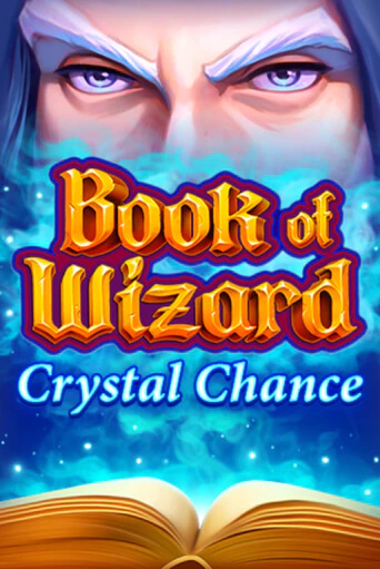 Book of Wizard Crystal Chance - играть онлайн | CashVille Casino - без регистрации