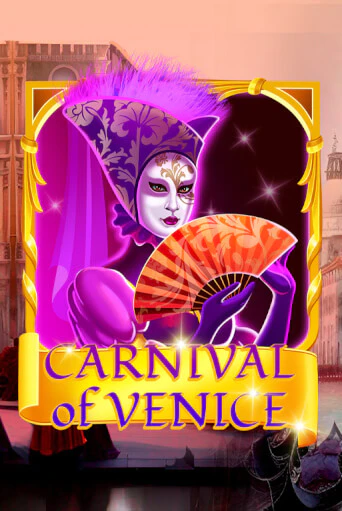 Carnival Of Venice - играть онлайн | CashVille Casino - без регистрации