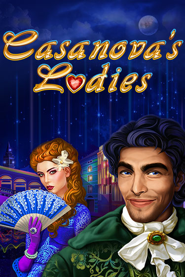 Casanova's Ladies - играть онлайн | CashVille Casino - без регистрации