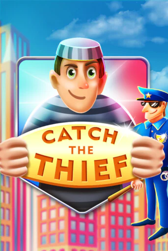 Catch The Thief - играть онлайн | CashVille Casino - без регистрации