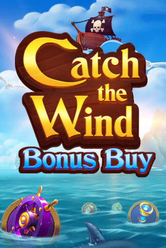 Catch the Wind Bonus Buy - играть онлайн | CashVille Casino - без регистрации