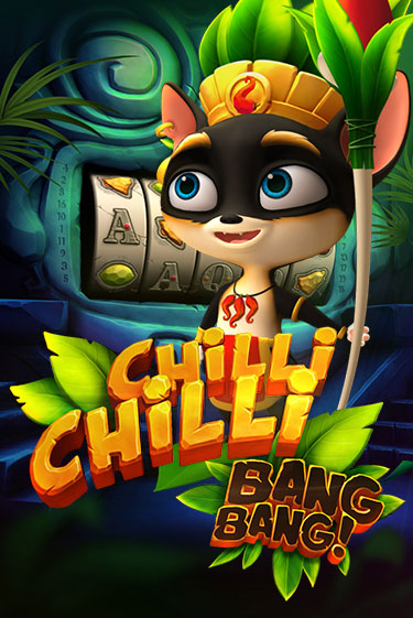 Chilli Chilli Bang Bang - играть онлайн | CashVille Casino - без регистрации