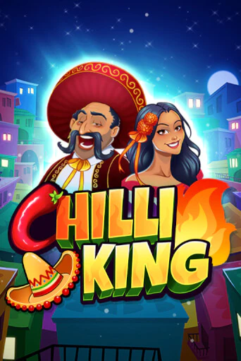 Chilli King - играть онлайн | CashVille Casino - без регистрации