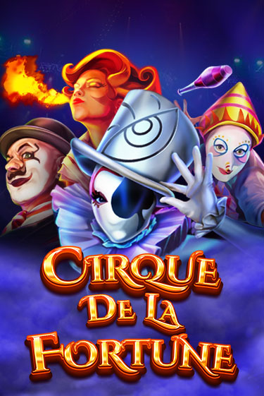 Cirque De La Fortune - играть онлайн | CashVille Casino - без регистрации