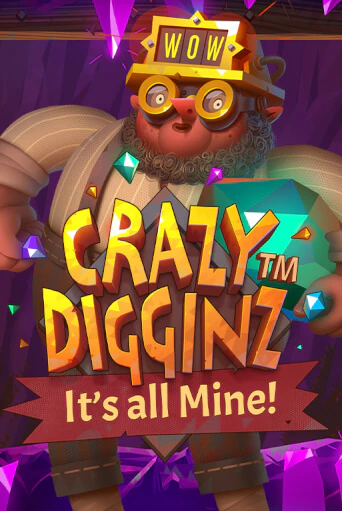 Crazy Digginz - It's all Mine! - играть онлайн | CashVille Casino - без регистрации