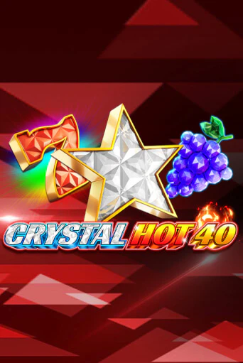 Crystal Hot 40 - играть онлайн | CashVille Casino - без регистрации