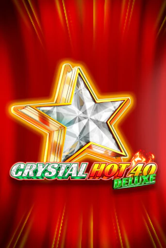 Crystal Hot 40 Deluxe - играть онлайн | CashVille Casino - без регистрации