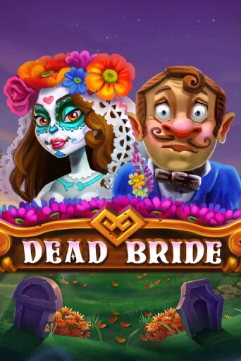 Dead Bride - играть онлайн | CashVille Casino - без регистрации