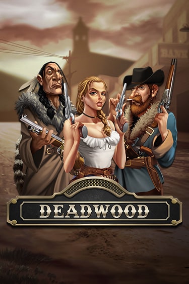 Deadwood - играть онлайн | CashVille Casino - без регистрации