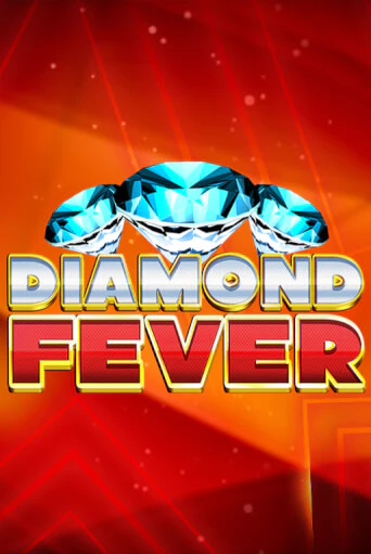 Diamond Fever - играть онлайн | CashVille Casino - без регистрации