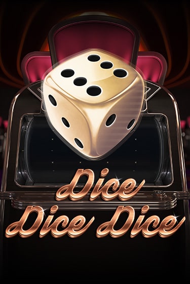 Dice Dice Dice - играть онлайн | CashVille Casino - без регистрации