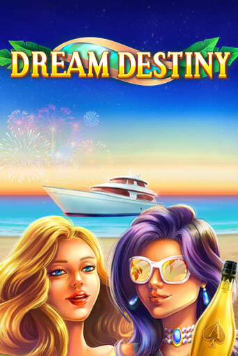 Dream Destiny - играть онлайн | CashVille Casino - без регистрации