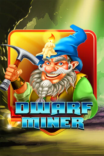 Dwarf Miner - играть онлайн | CashVille Casino - без регистрации