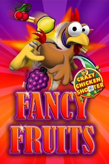 Fancy Fruits Crazy Chicken Shooter - играть онлайн | CashVille Casino - без регистрации