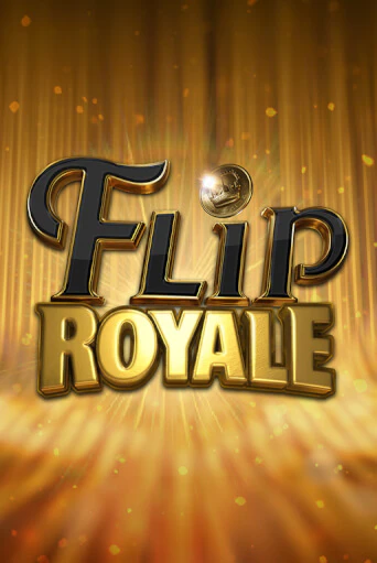 Flip Royale - играть онлайн | CashVille Casino - без регистрации