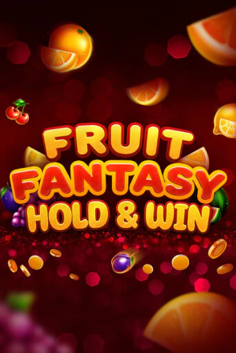 Fruit Fantasy Hold&Win - играть онлайн | CashVille Casino - без регистрации