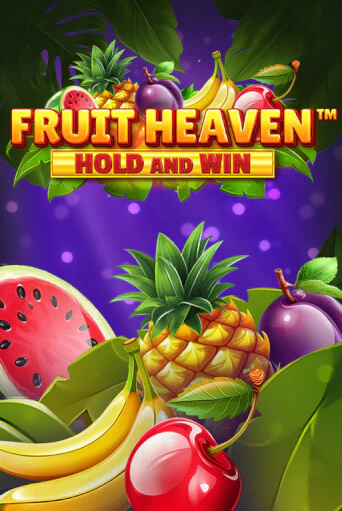 Fruit Heaven Hold and Win - играть онлайн | CashVille Casino - без регистрации