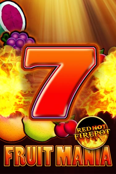 Fruit Mania Red Hot Firepot - играть онлайн | CashVille Casino - без регистрации