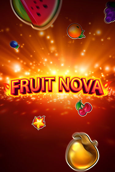 Fruit Nova - играть онлайн | CashVille Casino - без регистрации