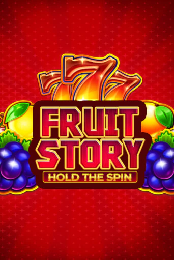 Fruit Story: Hold the Spin - играть онлайн | CashVille Casino - без регистрации