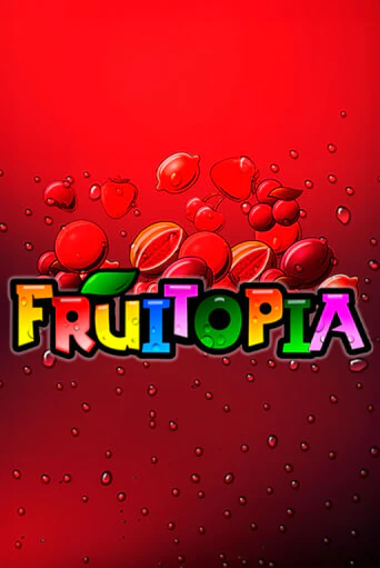 Fruitopia - играть онлайн | CashVille Casino - без регистрации