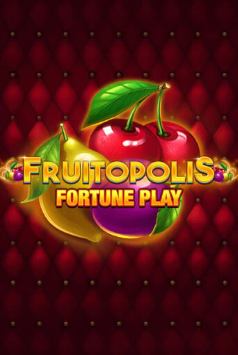 Fruitopolis Fortune Play - играть онлайн | CashVille Casino - без регистрации