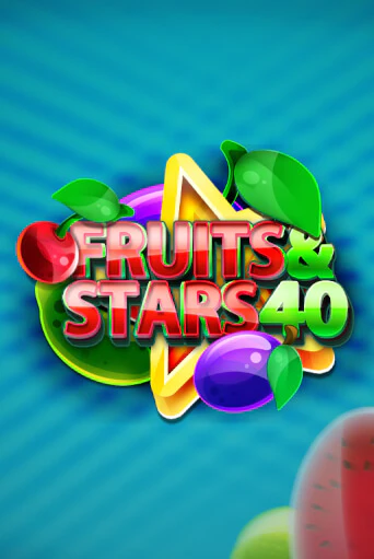 Fruits and Stars 40 - играть онлайн | CashVille Casino - без регистрации