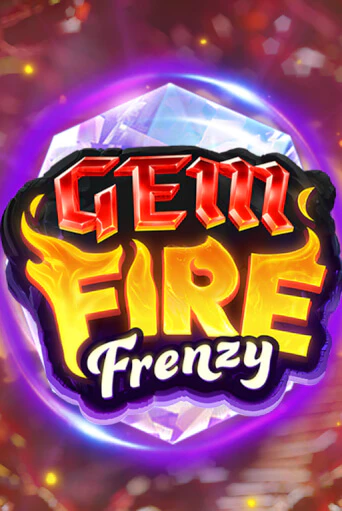 Gem Fire Frenzy - играть онлайн | CashVille Casino - без регистрации