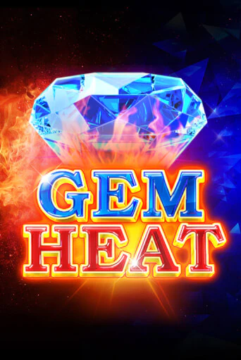 Gem Heat - играть онлайн | CashVille Casino - без регистрации