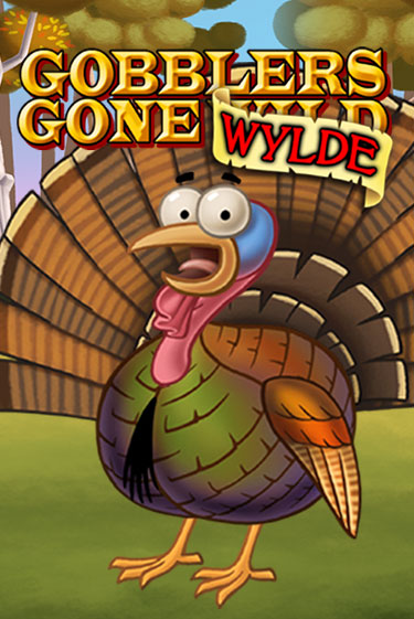 Gobblers Gone Wild - играть онлайн | CashVille Casino - без регистрации