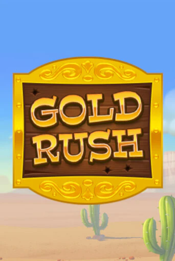 Gold Rush - играть онлайн | CashVille Casino - без регистрации