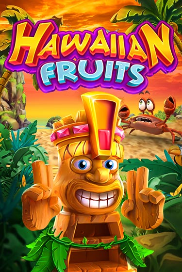 Hawaiian Fruits - играть онлайн | CashVille Casino - без регистрации