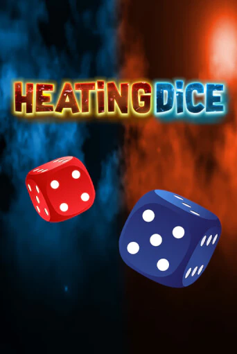 Heating Dice - играть онлайн | CashVille Casino - без регистрации